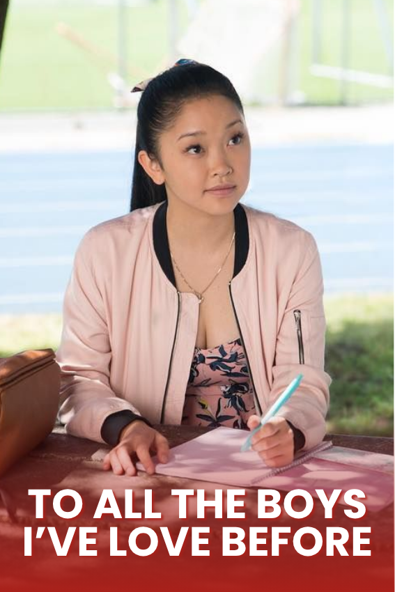 Póster de la película americana "To All The Boys I've Loved Before" 